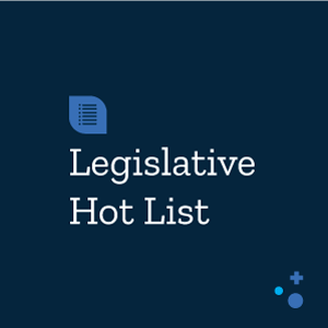 Legislative Hot List